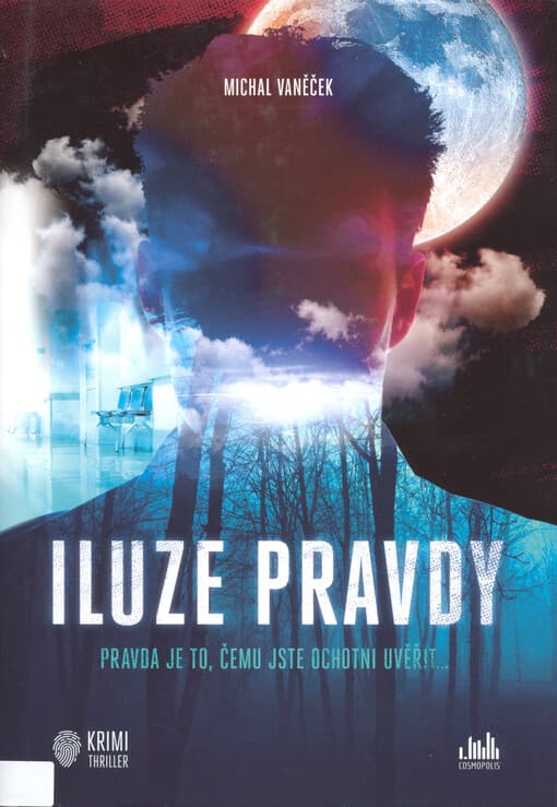 Iluze pravdy | Vaněček Michal - e-kniha
