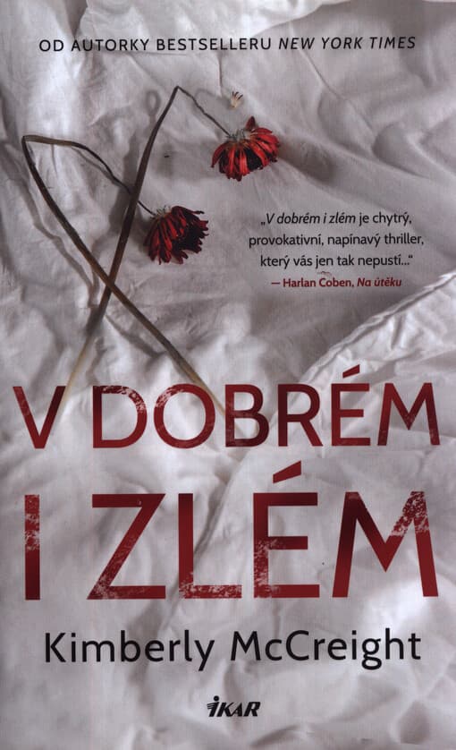 V dobrém i zlém