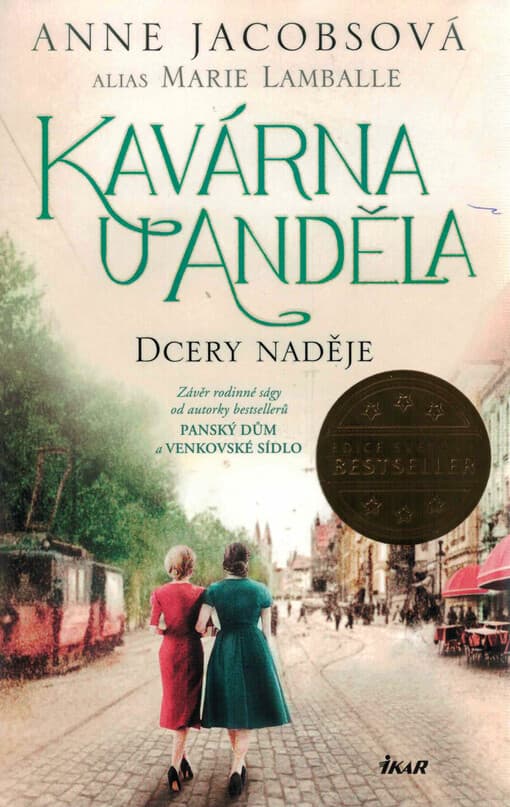 Kavárna U Anděla. Dcery naděje